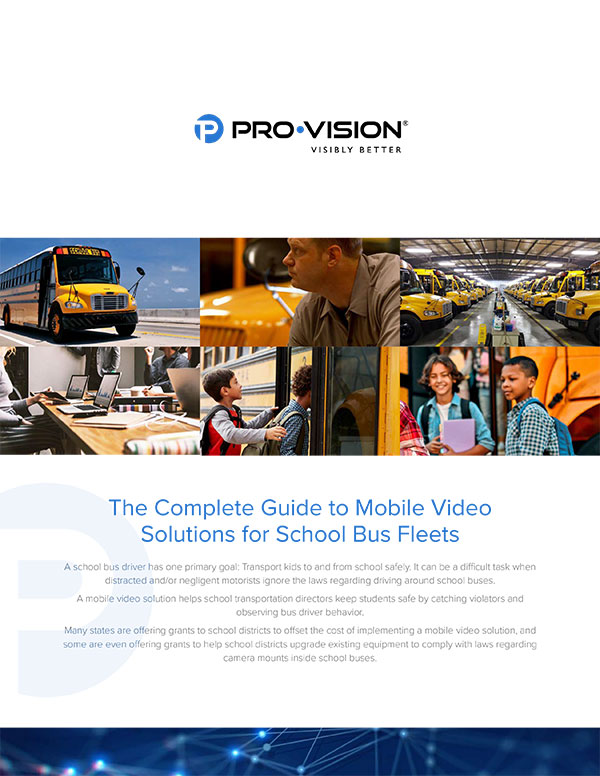 The Complete Guide to Mobile Video Solutions for School Bus Fleets resource thumbnail